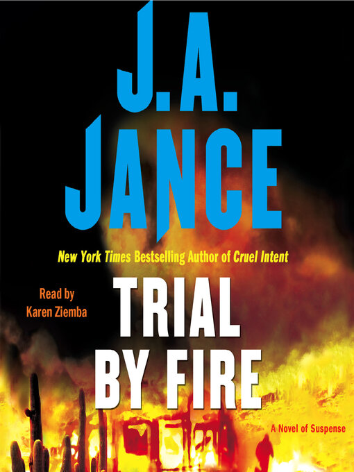 Title details for Trial by Fire by J.A. Jance - Wait list